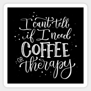 Coffee and Therapy Sticker